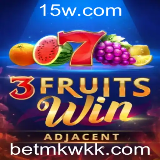 Descubra o Fascinante Mundo do Jogo 3FruitsWin: Regras e Estratégias
